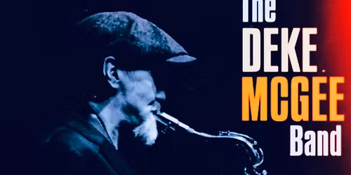 The Deke McGee Band - Album Launch