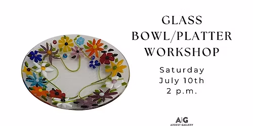 Decorative Glass Bowl\/Platter Workshop with Loraine Tomon