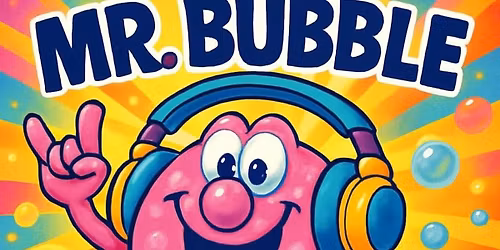 DJ Mr. Bubble