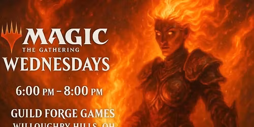 MAGIC THE GATHERING WEDNESDAYS