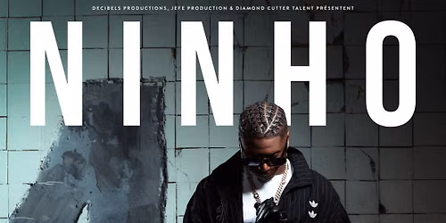 NINHO \u2022 PALAIS NIKA\u00cfA - NICE \u2022 18 MARS 2027