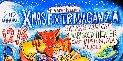 2nd Annual 413Ska Xmas Extravaganza w\/ Mephiskapheles, PWRUP, Stop the Presses & more! 