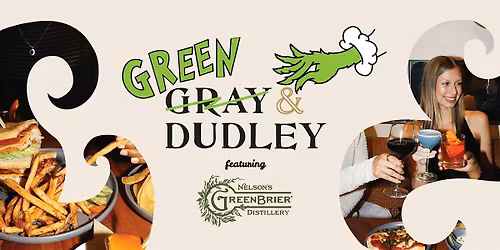 Green & Dudley featuring Green Brier Distillery