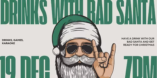 Drinks with Bad Santa