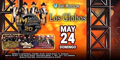LA MAQUINARIA NORTE\u00d1A, LOS ORIGINALES DE SAN JUAN  & MAS EN CHICAGO