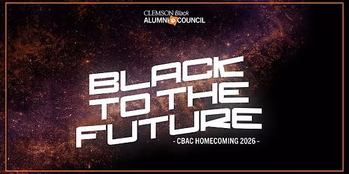 BLACK to the FUTURE: CBAC Homecoming 2026