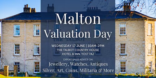 Malton - Free Antiques Valuation Day