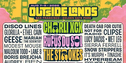 Outside Lands Music & Arts Festival: Charli XCX  Rufus Du Sol  & The Strokes - 3 Day Pass