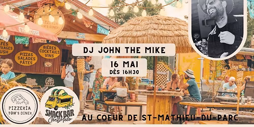 DJ JOHN THE MIKE au Snack Bar \ud83e\udea9