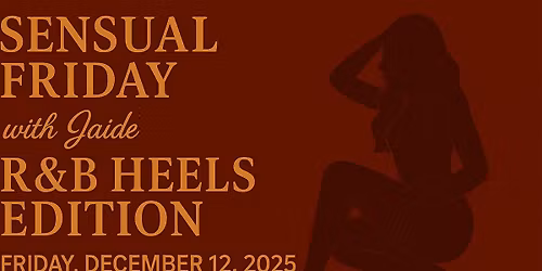 Sensual Friday with Jaide: R&B Heels Edition