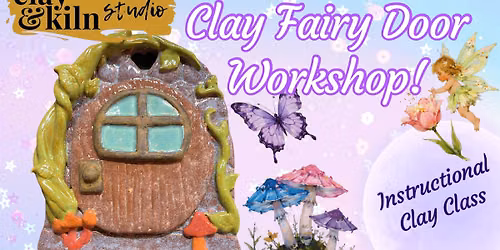Clay Fairy Door Workshop