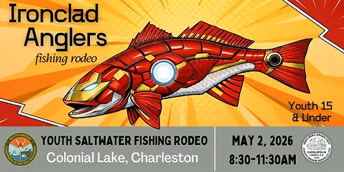 Ironclad Anglers Fishing Rodeo at Colonial Lake