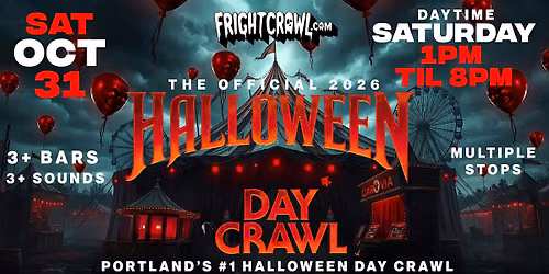 The Fright Crawl | Portland Halloween Day Bar Crawl 2026 | Sat, Oct 31