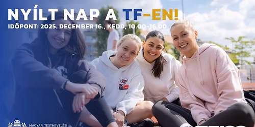 Ny\u00edlt nap a TF-en -  Fedezd fel a sporttudom\u00e1ny vil\u00e1g\u00e1t!