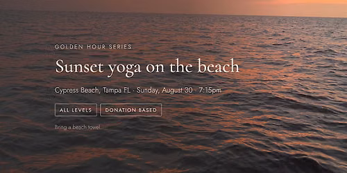 Golden Hour Series: Sunset Yoga on the Beach