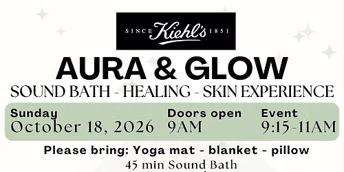 AURA & GLOW: SOUND BATH - HEALING - SKIN ANALYSIS