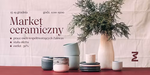 Market ceramiczny w Zakwasie!