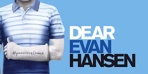 INSPIRE College+ presents Dear Evan Hansen