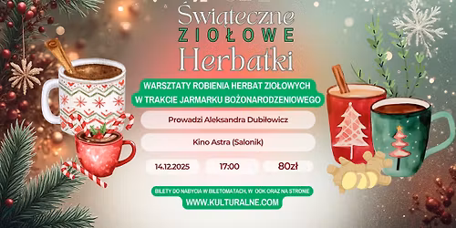 \ud83c\udf84WARSZTATY - ZIMOWE HERBATKI \u015aWI\u0104TECZNE \ud83c\udf84