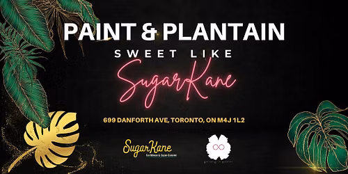 Paint & Plantain: Sweet like SugarKane