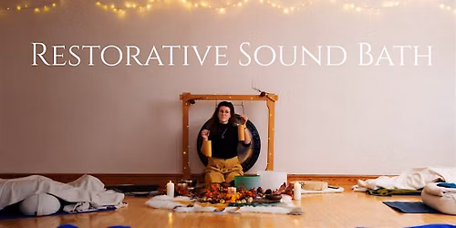 Restorative Summer Sound Bath