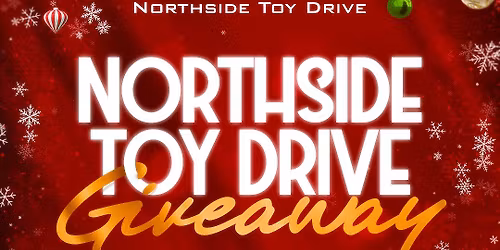 Northside Toy Drive Giveaway