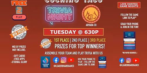 Trivia Night | Cochino Taco - Arvada CO - TUE 630p - @LeaderBoardGames