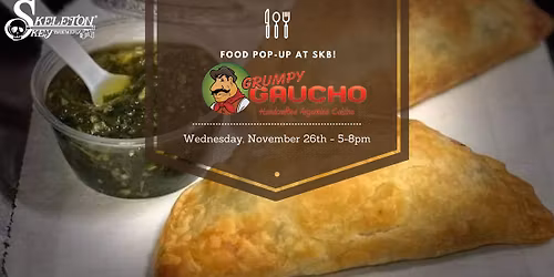 Grumpy Gaucho Empanada Truck at SKB!
