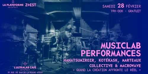 MUSICLAB PERFORMANCES #2 : HANATSUmiroir & La Plateforme Artefact