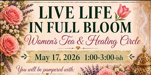 Women\u2019s Tea & Healing Circle