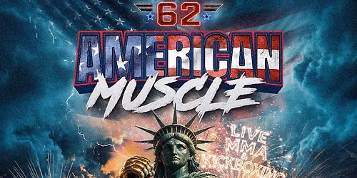 Flex Fight Series 62: American Muscle