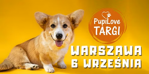 PupiLove Targi w Warszawie 6.09.2026