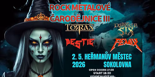 ROCK METALOV\u00c9 \u010cAROD\u011aJNICE III - He\u0159man\u016fv M\u011bstec \/ Sokolovna