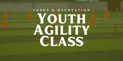 Youth Agility Class