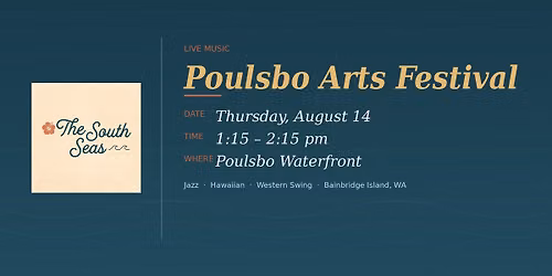 The South Seas at Poulsbo Arts Festival