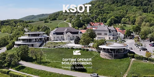 KEIN SONNTAG OHNE TECHNO | SCHLOSS COBENZL