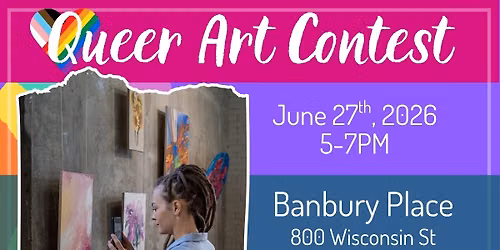 Queer Art Contest @ New Heights School of Art