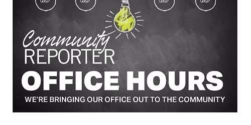 Community Reporter Office Hours