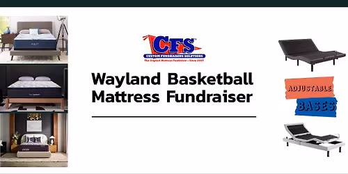 Wayland Mattress Fundraiser Sale