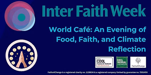 Interfaith Week - An evening of food, faith, and climate reflection