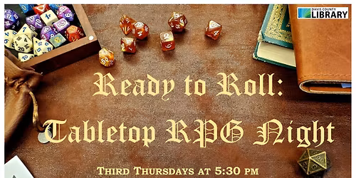 Ready to Roll: Tabletop RPGs