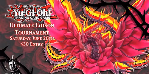 Yu-Gi-Oh! Ultimate Edison Tournament!