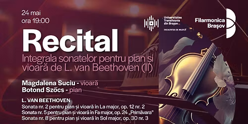 Integrala sonatelor pentru pian \u0219i vioar\u0103 de Ludwig van Beethoven (II)