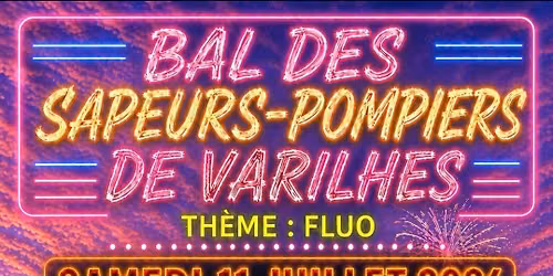 Bal des Sapeurs-Pompiers de Varilhes