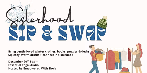 \u2744\ufe0f Winter Sip & Swap: A Cozy Sisterhood Gathering