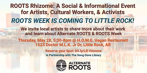 Alternate ROOTS Little Rock Rhizome Gathering