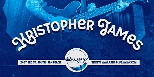 Kristopher James LIVE at Blue Jay Listening Room