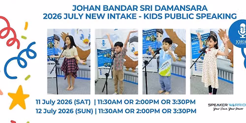 Johan Bandar Sri Damansra - 2026 July Intake - Kids Public Speaking