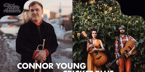 Connor Young + Cricket Blue