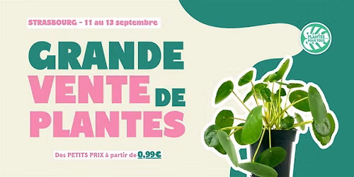 Grande Vente de Plantes - Strasbourg